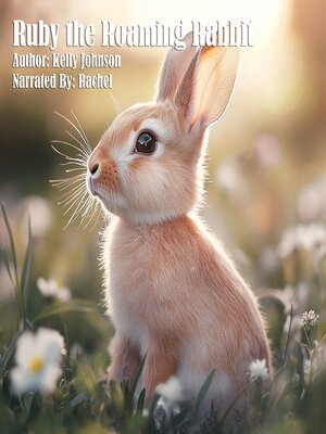 cover image of Ruby the Roaming Rabbit